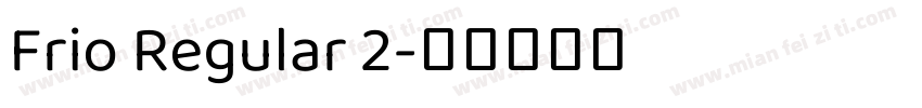 Frio Regular 2字体转换